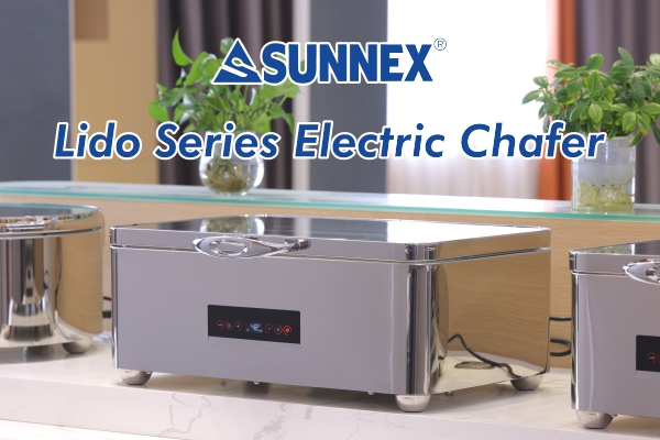 Sunnex Lahat ng Bagong Promosyon, Lido Series Chafing Dish